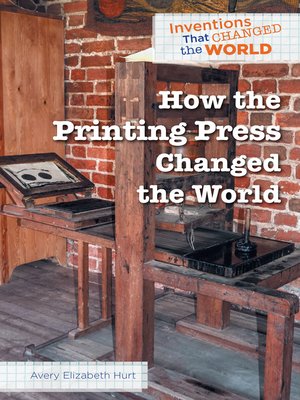 cover image of How the Printing Press Changed the World
